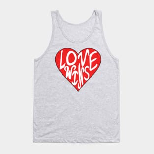 Love Wins Heart Red Valentine’s Day Hand Drawn Tank Top